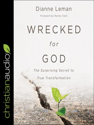 cover image of Wrecked for God